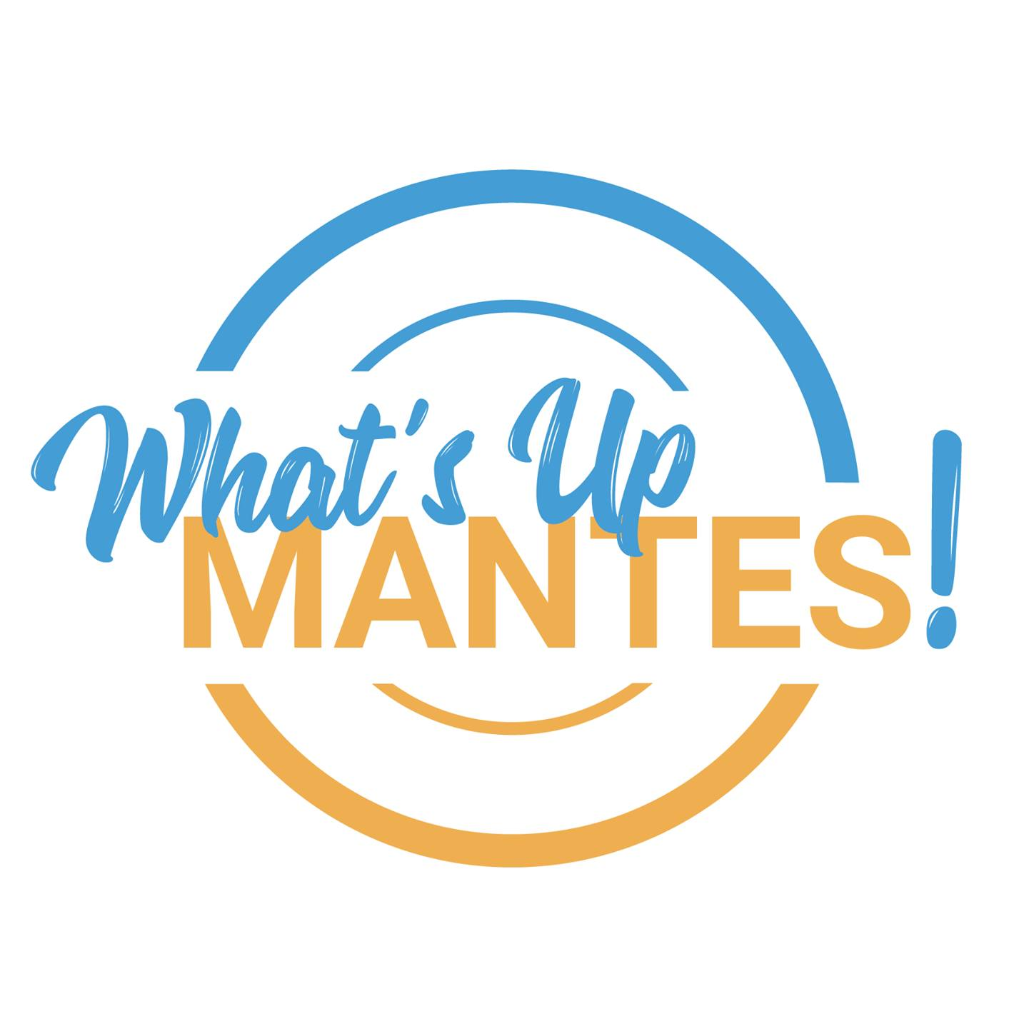 What's Up Mantes